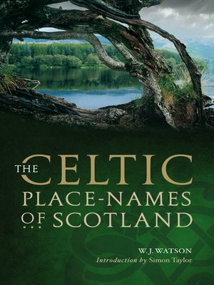 cover image of The Celtic Place-names of Scotland